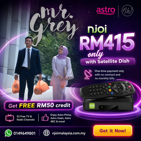 Tonton MegaDrama: Mr. Grey Tanpa Kontrak! RM415 dapat Njoi decoder dan satellite dish