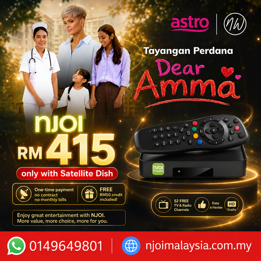 Dear Amma Special Promotion: RM415 Get Njoi Decoder and Satellite Dish